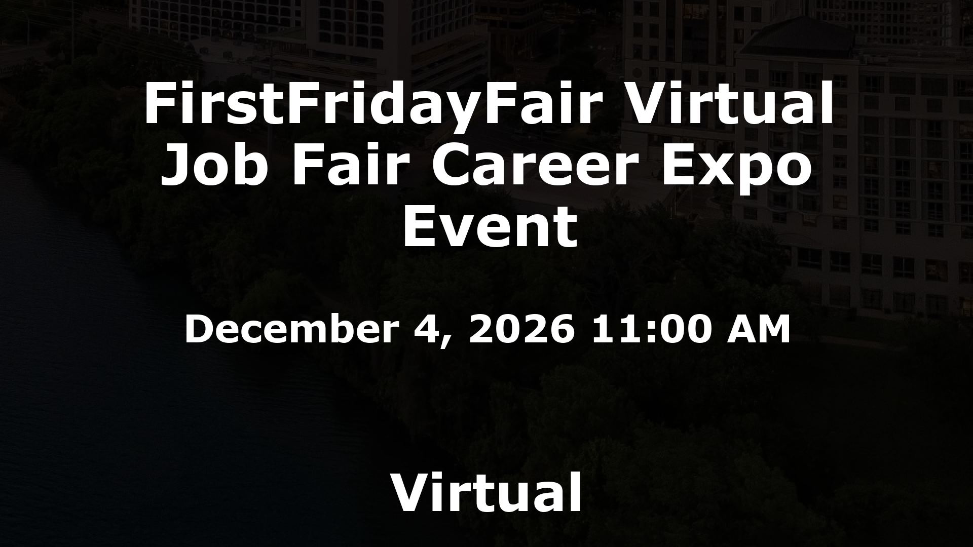 FirstFridayFair Virtual Job Fair Career Expo Event event image